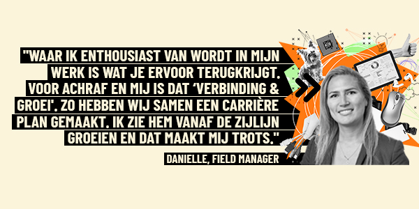 Quote Danielle - Fieldmanager bij Experis